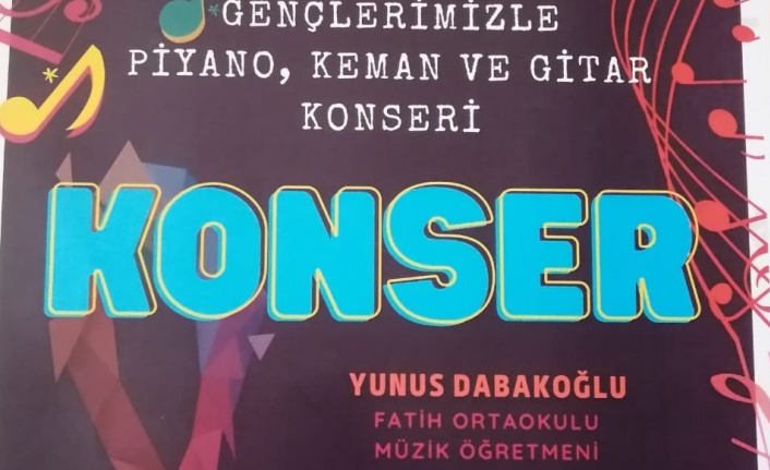 Fatih Ortaokulu Müzikseverler İle Buluşacak