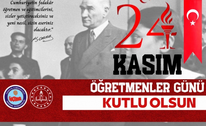 24 Kasım Öğretmenler Günü Yatağan’da Kapsamlı Etkinliklerle  Kutlanıyor