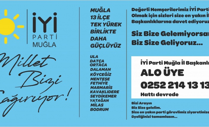 İyi Parti Muğla İl Başkanlığı Alo Üye Hattı Dönemini Başlattı
