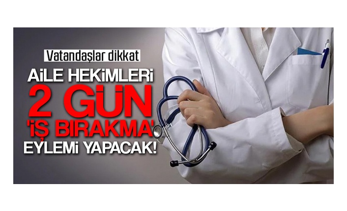 YATAĞAN’DA SAĞLIK OCAKLARI 2 GÜN İŞ BIRAKMA EYLEMİ YAPACAK