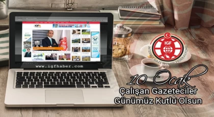 İGF’den 10 Ocak Çalışan Gazeteciler Günü açıklaması