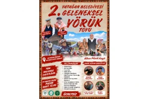 Yatağan’da Yörük Kültürü 2. Geleneksel Yörük Toyu ile Yaşatılacak